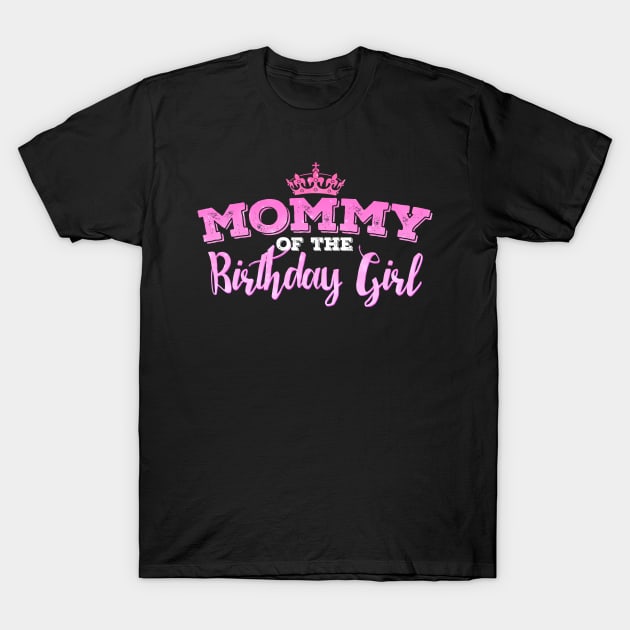 'Mommy of the Birthday Girl' Sweet Birthday Unicorn Gift T-Shirt by ourwackyhome